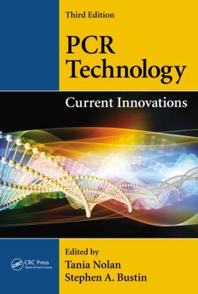 Nolan / Bustin |  PCR Technology | Buch |  Sack Fachmedien