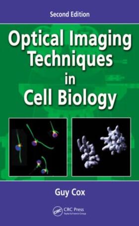 Cox |  Optical Imaging Techniques in Cell Biology | Buch |  Sack Fachmedien