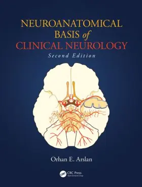 Arslan |  Neuroanatomical Basis of Clinical Neurology | Buch |  Sack Fachmedien