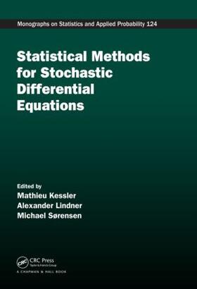 Kessler / Lindner / Sorensen |  Statistical Methods for Stochastic Differential Equations | Buch |  Sack Fachmedien