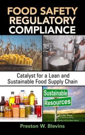 Blevins |  Food Safety Regulatory Compliance | Buch |  Sack Fachmedien