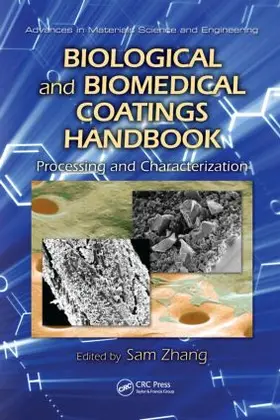 Zhang |  Biological and Biomedical Coatings Handbook | Buch |  Sack Fachmedien