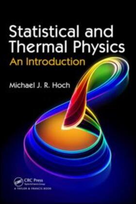 Hoch |  Statistical and Thermal Physics: An Introduction | Buch |  Sack Fachmedien