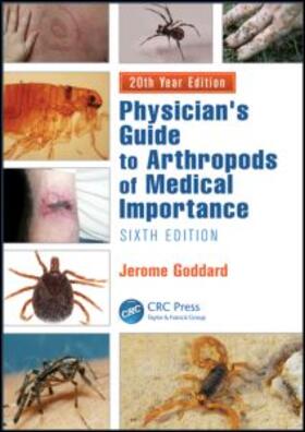 Goddard |  Physician's Guide to Arthropods of Medical Importance | Buch |  Sack Fachmedien
