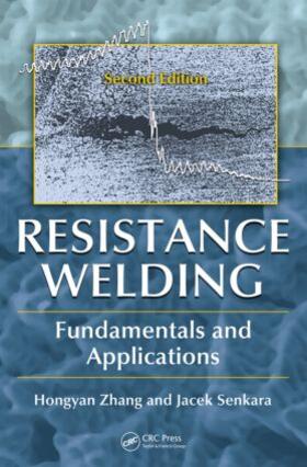 Zhang / Senkara |  Resistance Welding | Buch |  Sack Fachmedien