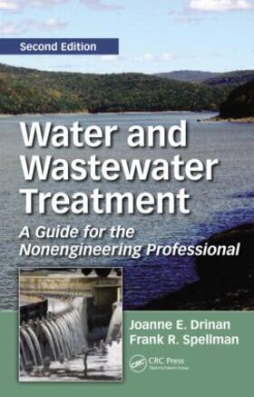 Drinan / Spellman |  Water and Wastewater Treatment | Buch |  Sack Fachmedien