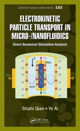 Qian / Ai |  Electrokinetic Particle Transport in Micro-/Nanofluidics | Buch |  Sack Fachmedien