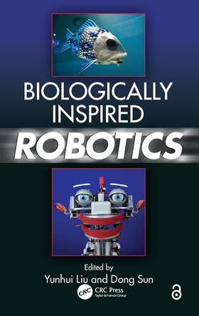 Liu / Sun |  Biologically Inspired Robotics | Buch |  Sack Fachmedien