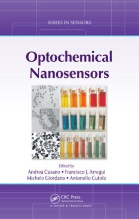 Cusano / Arregui / Giordano |  Optochemical Nanosensors | Buch |  Sack Fachmedien