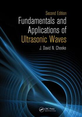 Cheeke |  Fundamentals and Applications of Ultrasonic Waves | Buch |  Sack Fachmedien