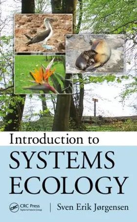 Jorgensen | Introduction to Systems Ecology | Buch | 978-1-4398-5501-0 | sack.de