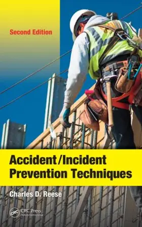 Reese |  Accident/Incident Prevention Techniques | Buch |  Sack Fachmedien