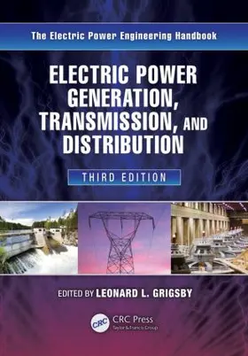 Grigsby |  Electric Power Generation, Transmission, and Distribution | Buch |  Sack Fachmedien