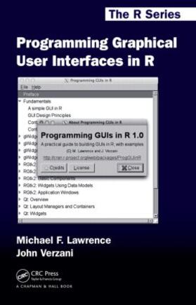 Lawrence / Verzani |  Programming Graphical User Interfaces in R | Buch |  Sack Fachmedien