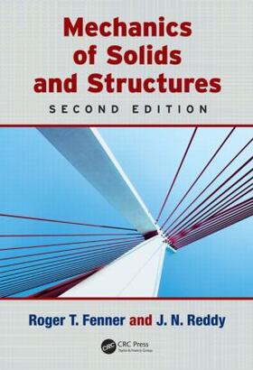Reddy / Fenner |  Mechanics of Solids and Structures | Buch |  Sack Fachmedien