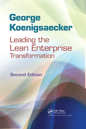 Koenigsaecker |  Leading the Lean Enterprise Transformation | Buch |  Sack Fachmedien