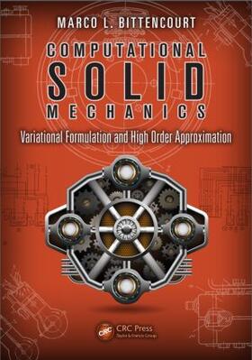 Bittencourt |  Computational Solid Mechanics | Buch |  Sack Fachmedien