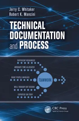 Whitaker / Mancini |  Technical Documentation and Process | Buch |  Sack Fachmedien