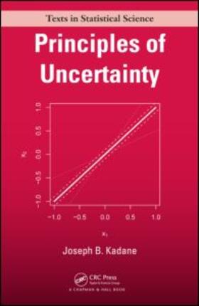 Kadane |  Principles of Uncertainty | Buch |  Sack Fachmedien