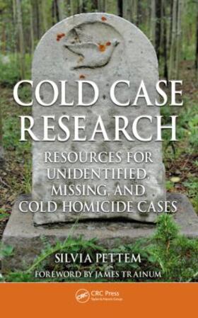 Pettem |  Cold Case Research Resources for Unidentified, Missing, and Cold Homicide Cases | Buch |  Sack Fachmedien