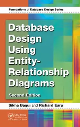 Bagui / Earp |  Database Design Using Entity-Relationship Diagrams | Buch |  Sack Fachmedien