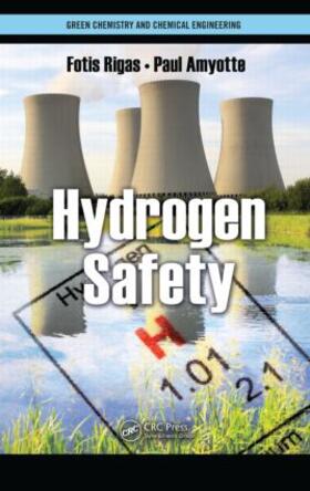 Rigas / Amyotte |  Hydrogen Safety | Buch |  Sack Fachmedien