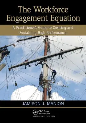 Manion |  The Workforce Engagement Equation | Buch |  Sack Fachmedien