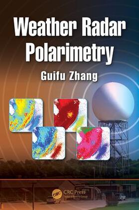 Zhang |  Weather Radar Polarimetry | Buch |  Sack Fachmedien