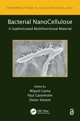 Gama / Gatenholm / Klemm |  Bacterial NanoCellulose | Buch |  Sack Fachmedien