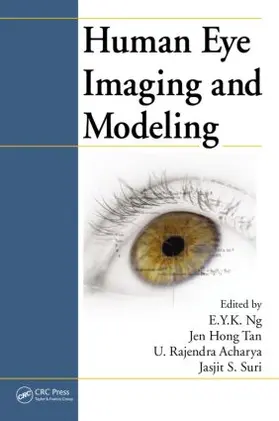 Ng / Tan / Acharya |  Human Eye Imaging and Modeling | Buch |  Sack Fachmedien