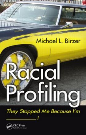 Birzer |  Racial Profiling | Buch |  Sack Fachmedien