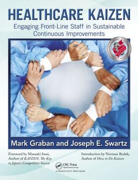 Graban / Swartz |  Healthcare Kaizen | Buch |  Sack Fachmedien