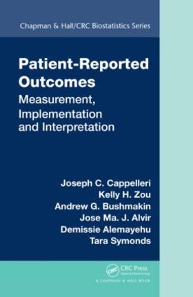 Cappelleri / Zou / Bushmakin |  Patient-Reported Outcomes | Buch |  Sack Fachmedien