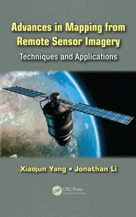 Yang / Li |  Advances in Mapping from Remote Sensor Imagery | Buch |  Sack Fachmedien