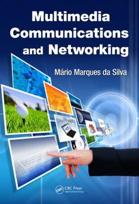 da Silva |  Multimedia Communications and Networking | Buch |  Sack Fachmedien