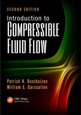 Oosthuizen / Carscallen |  Introduction to Compressible Fluid Flow | Buch |  Sack Fachmedien