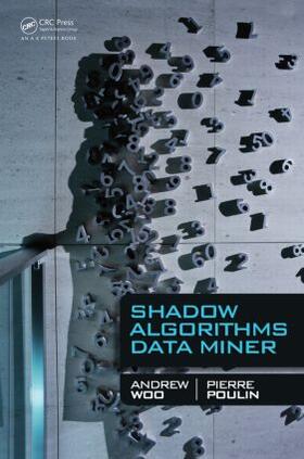 Woo / Poulin |  Shadow Algorithms Data Miner | Buch |  Sack Fachmedien