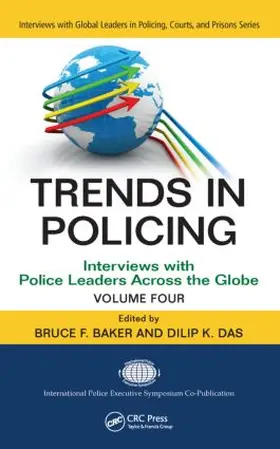 Baker / Das | Trends in Policing, Volume 4 | Buch | 978-1-4398-8073-9 | sack.de