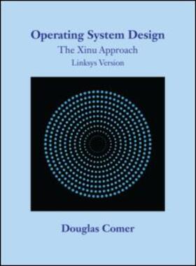 Comer |  Operating System Design | Buch |  Sack Fachmedien