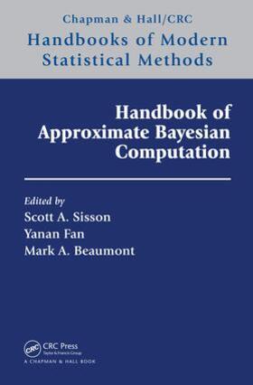 Sisson / Fan / Beaumont |  Handbook of Approximate Bayesian Computation | Buch |  Sack Fachmedien