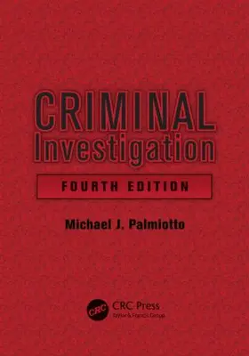 Palmiotto | Criminal Investigation | Buch | 978-1-4398-8218-4 | sack.de