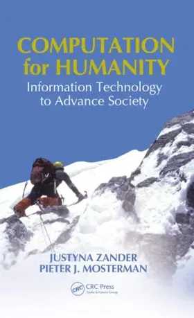 Mosterman / Zander |  Computation for Humanity | Buch |  Sack Fachmedien