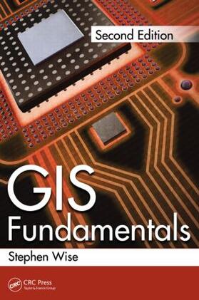 Wise |  GIS Fundamentals | Buch |  Sack Fachmedien