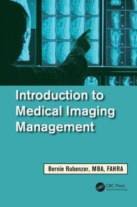 Rubenzer |  Introduction to Medical Imaging Management | Buch |  Sack Fachmedien