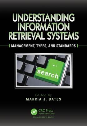 Bates |  Understanding Information Retrieval Systems | Buch |  Sack Fachmedien