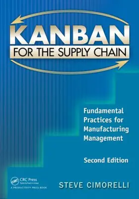 Cimorelli |  Kanban for the Supply Chain | Buch |  Sack Fachmedien