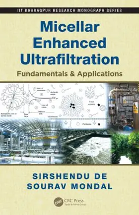 De / Mondal |  Micellar Enhanced Ultrafiltration | Buch |  Sack Fachmedien