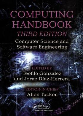Gonzalez / Diaz-Herrera / Tucker |  Computing Handbook | Buch |  Sack Fachmedien
