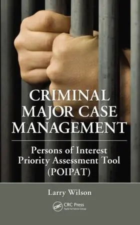 Wilson |  Criminal Major Case Management | Buch |  Sack Fachmedien