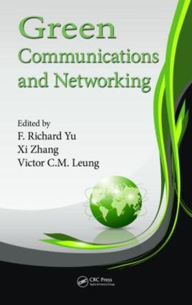 Yu / Zhang / Leung |  Green Communications and Networking | Buch |  Sack Fachmedien